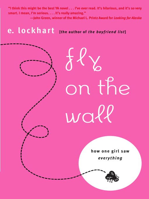 Title details for Fly on the Wall by E. Lockhart - Wait list